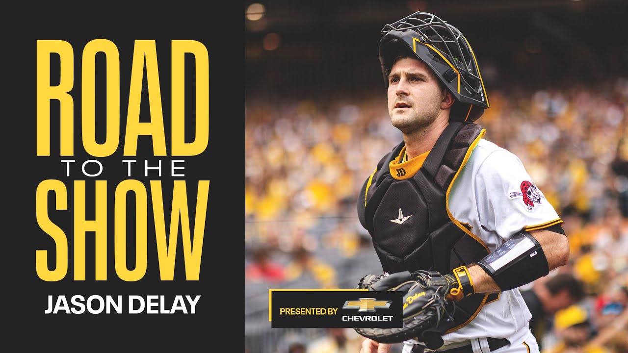 Jason Delay's Road to The Show | Pittsburgh Pirates