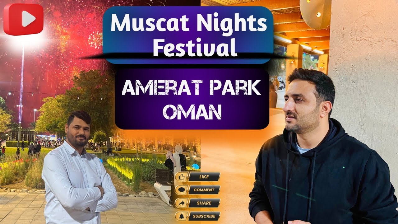 Muscat Festival 2024• Amerat Park Oman #oman #muscatfestival #muscatnights