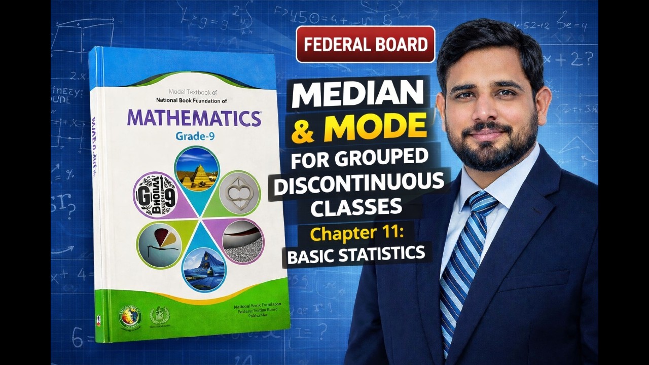 Median and mode for discontinous classes |part 2|nbf 11.2 |#fbisemathematics #nbfmathsclass9 #fbise