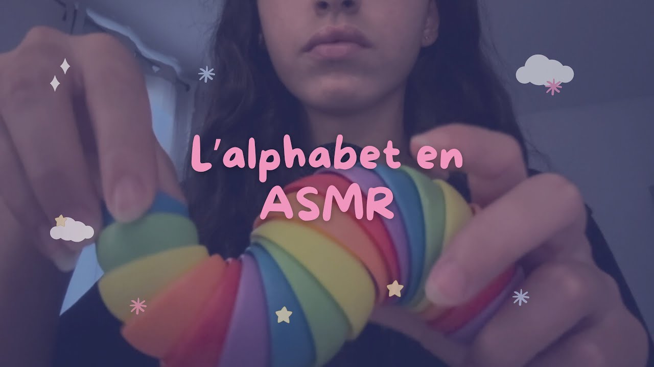 ASMR • un trigger pour chacune des lettres de l'alphabet
