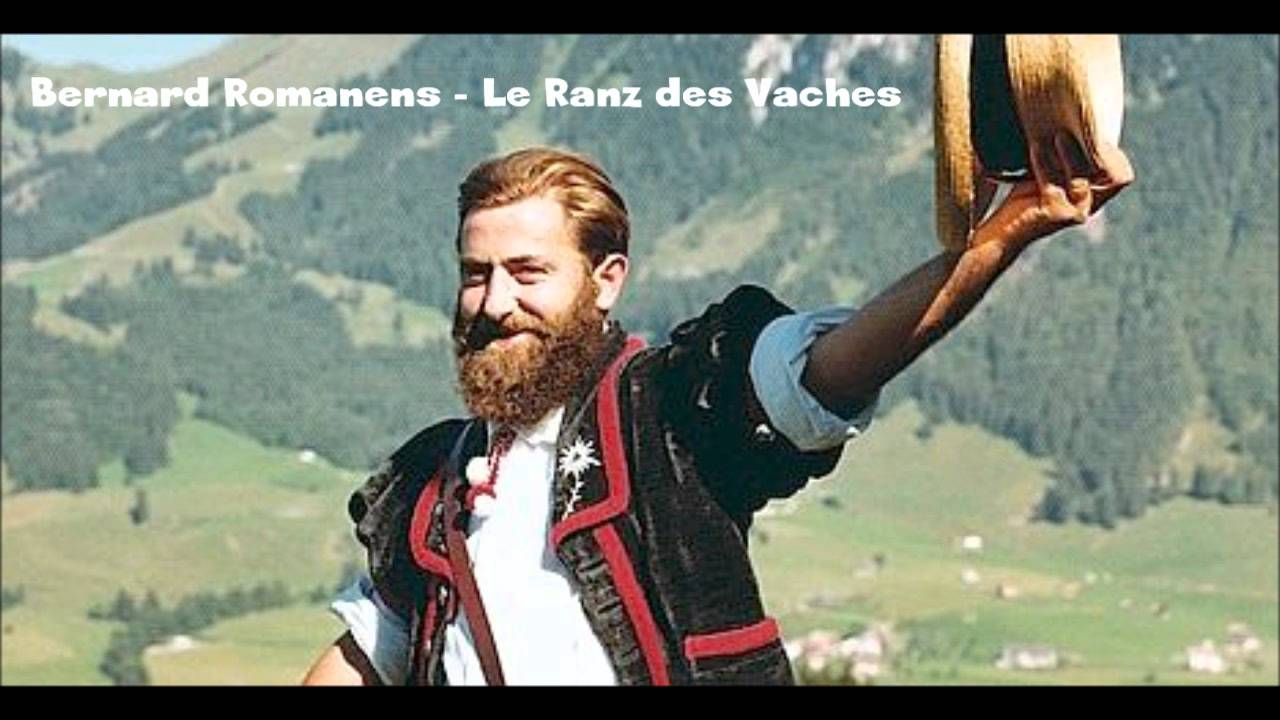 Bernard Romanens - Le Ranz des Vaches