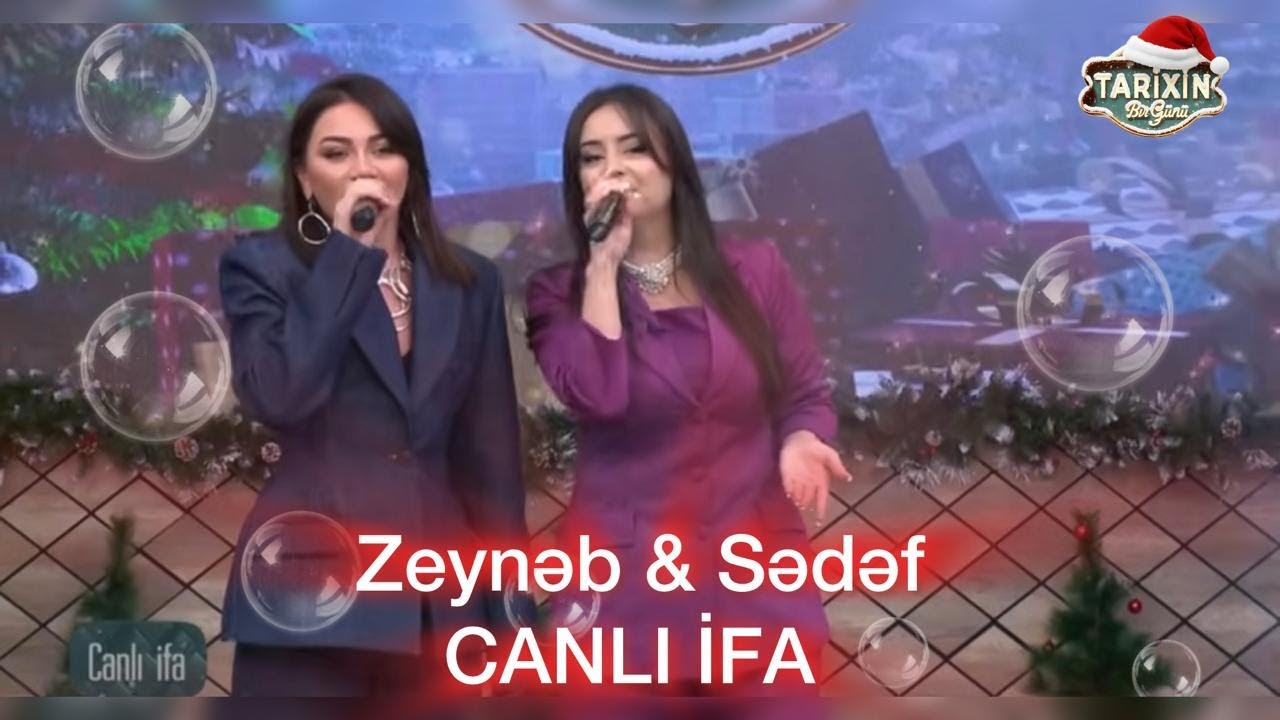 Zeynəb Həsəni & Sədəf Budaqova - CANLI İFA