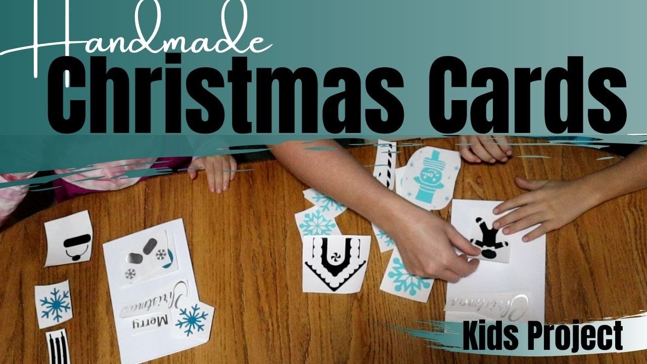 MAKING HANDMADE CHRISTMAS CARDS / KIDS HOLIDAY PROJECT / POSITIVELY AMY
