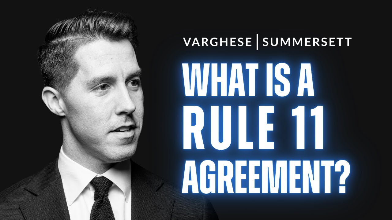 Family Lawyer Explains What a Rule 11 Agreement Is