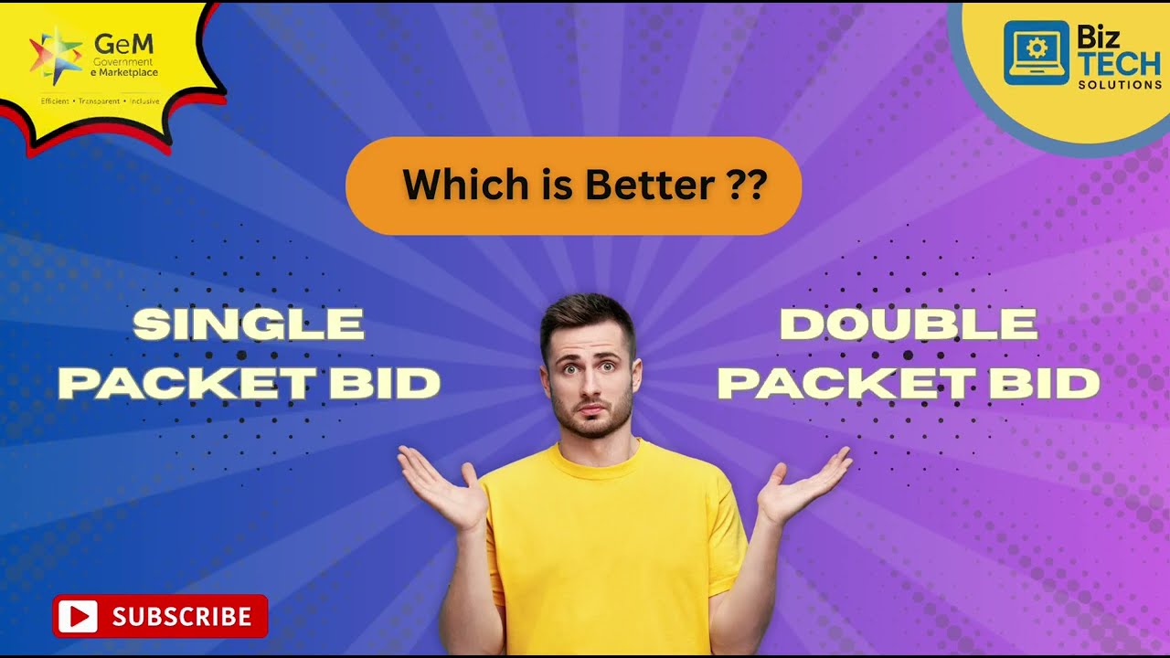 &ldquo;Single vs Double Packet Bid in GeM Portal (2026) | Complete Guide for Buyers & Sellers&rdquo;