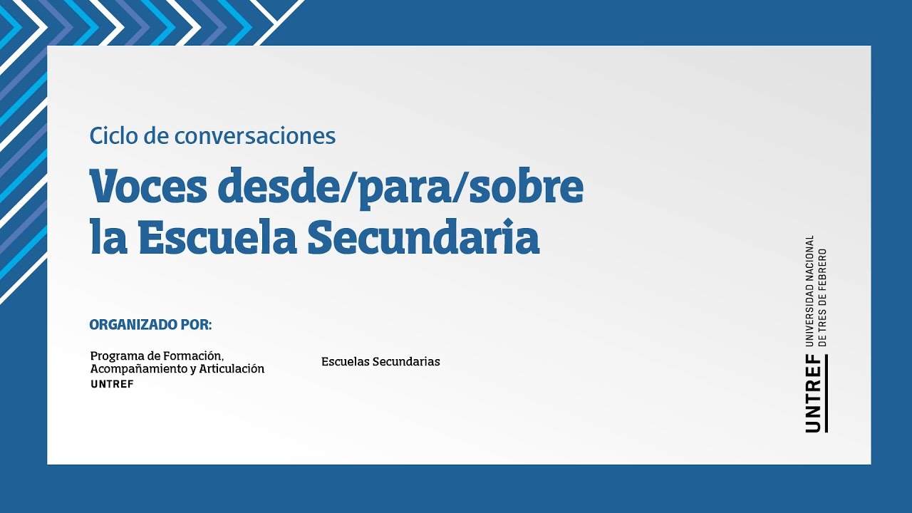 Voces desde/para/sobre la Escuela Secundaria