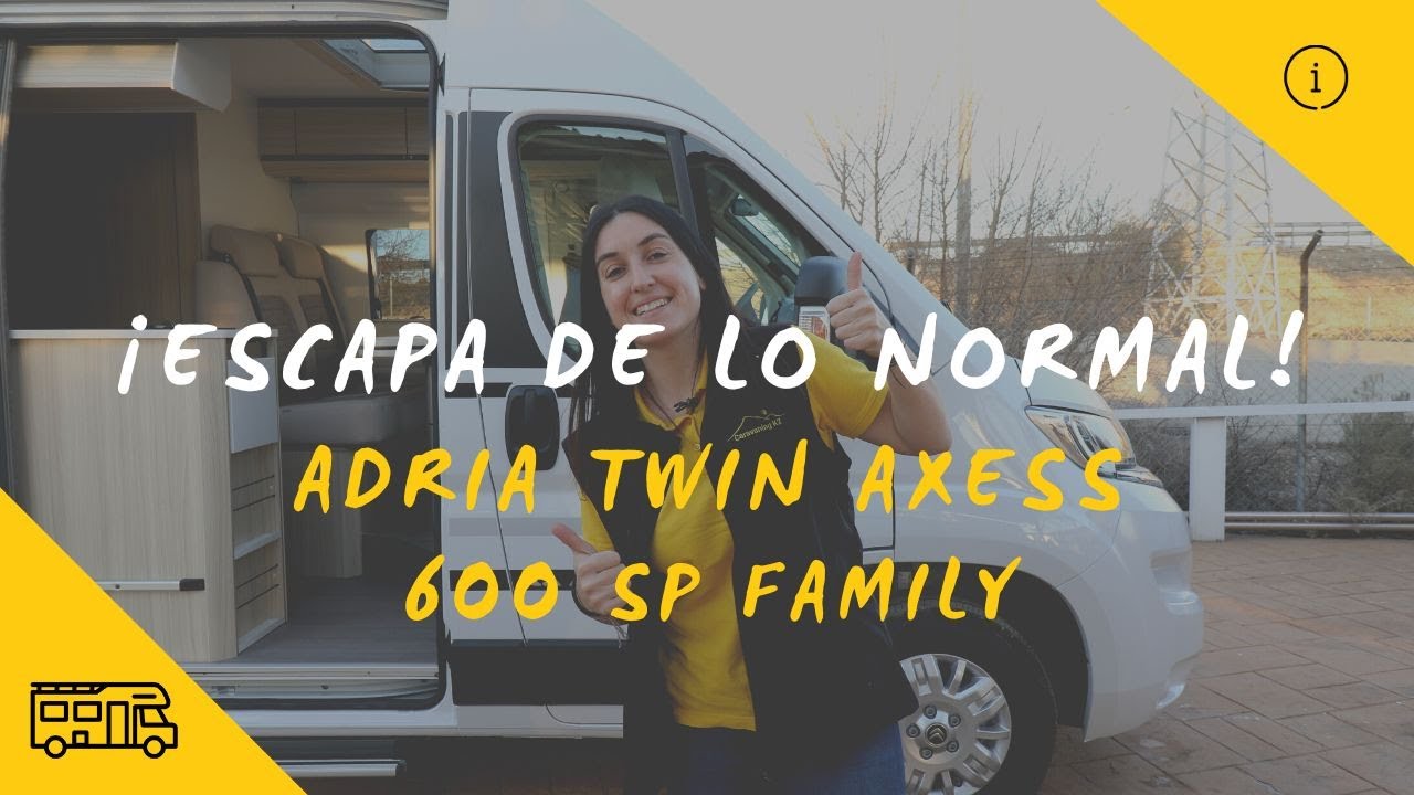 ¡Escapa de lo normal! 😎 Nuevo Adria Twin Axess 600 SP Family 🚩 2022 🚩