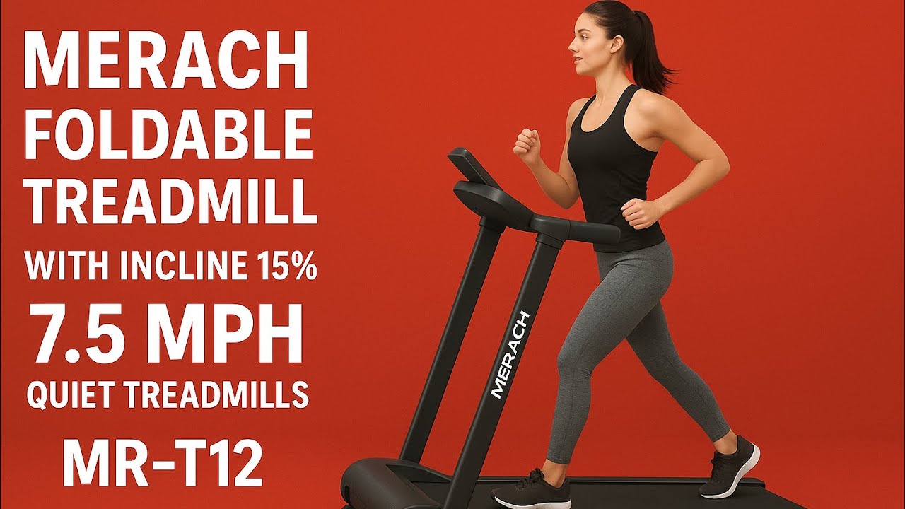 MERACH MR-T12 Foldable Treadmill | 15% Incline, 7.5 MPH, Quiet & Compact for Home