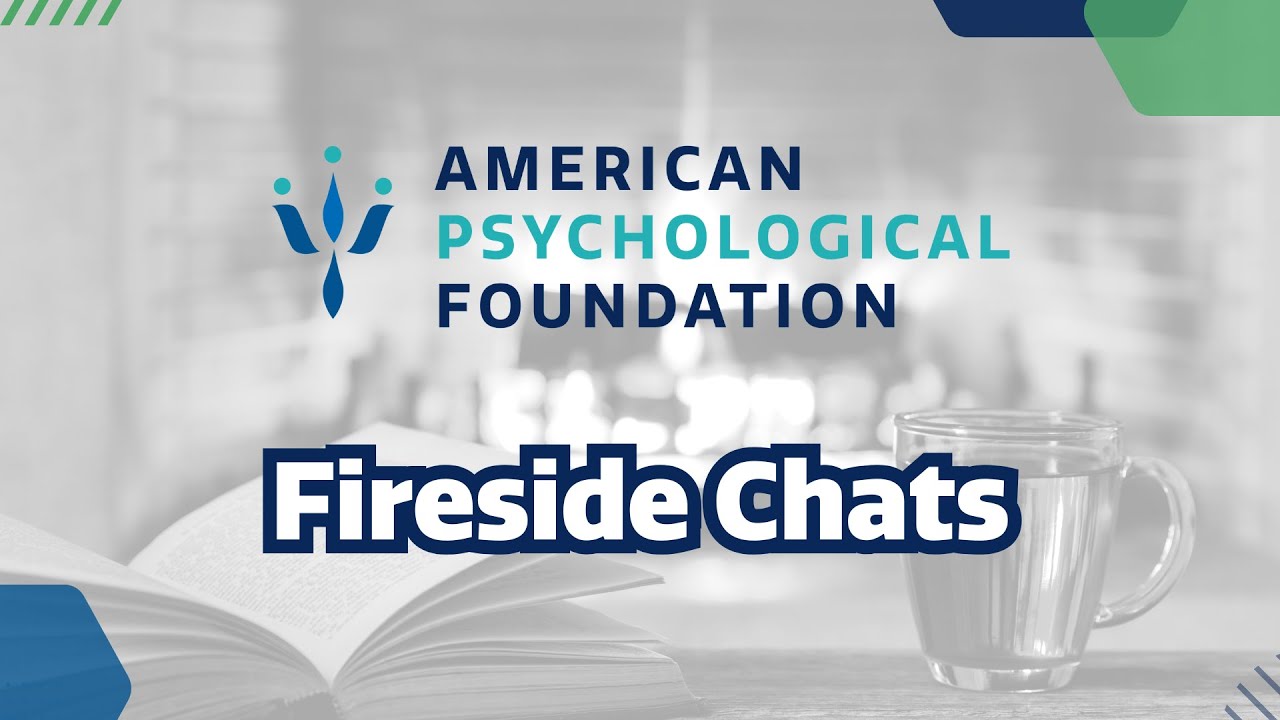 APF at Home Fireside Chat with Dr. Ann S. Masten