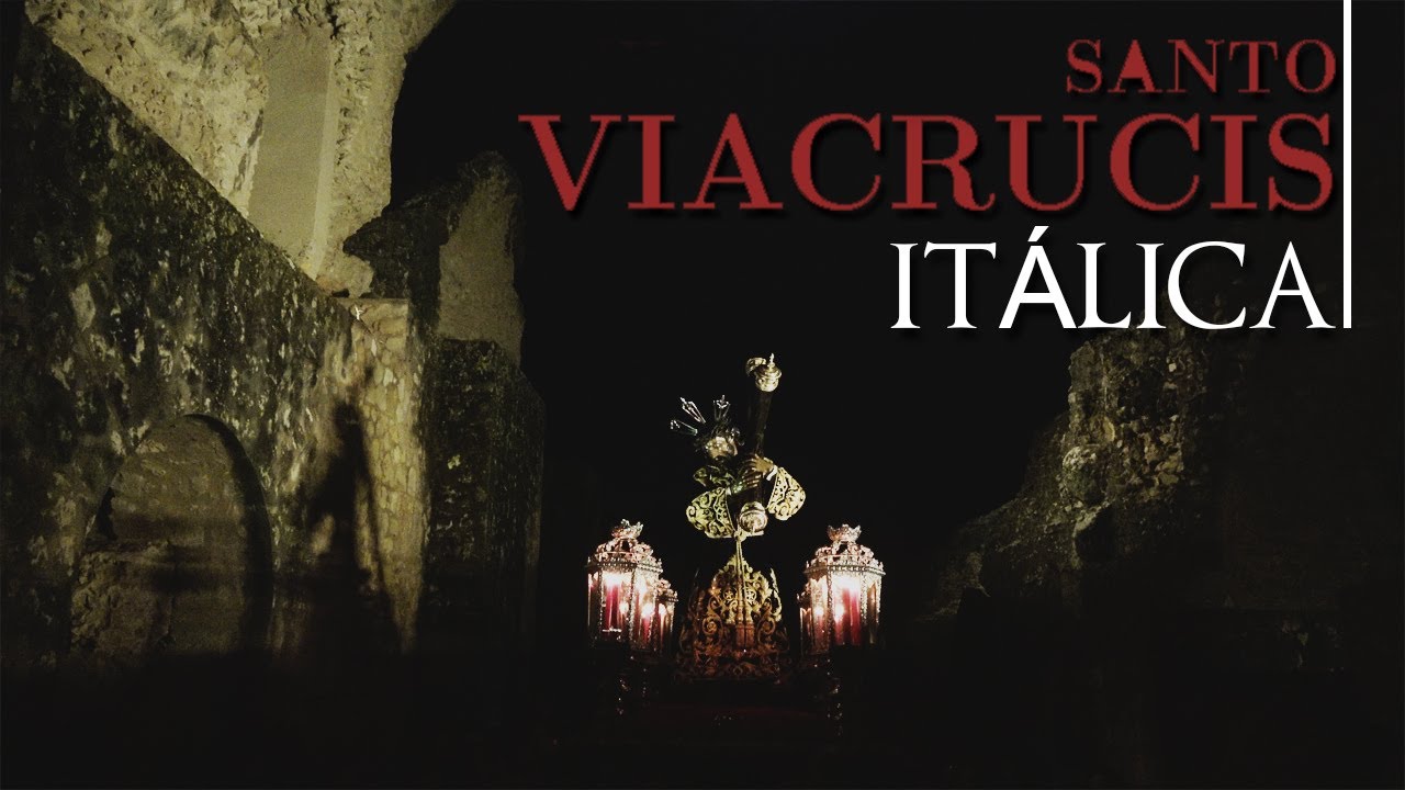 ¡VIACRUCIS único en el mundo! | ITÁLICA