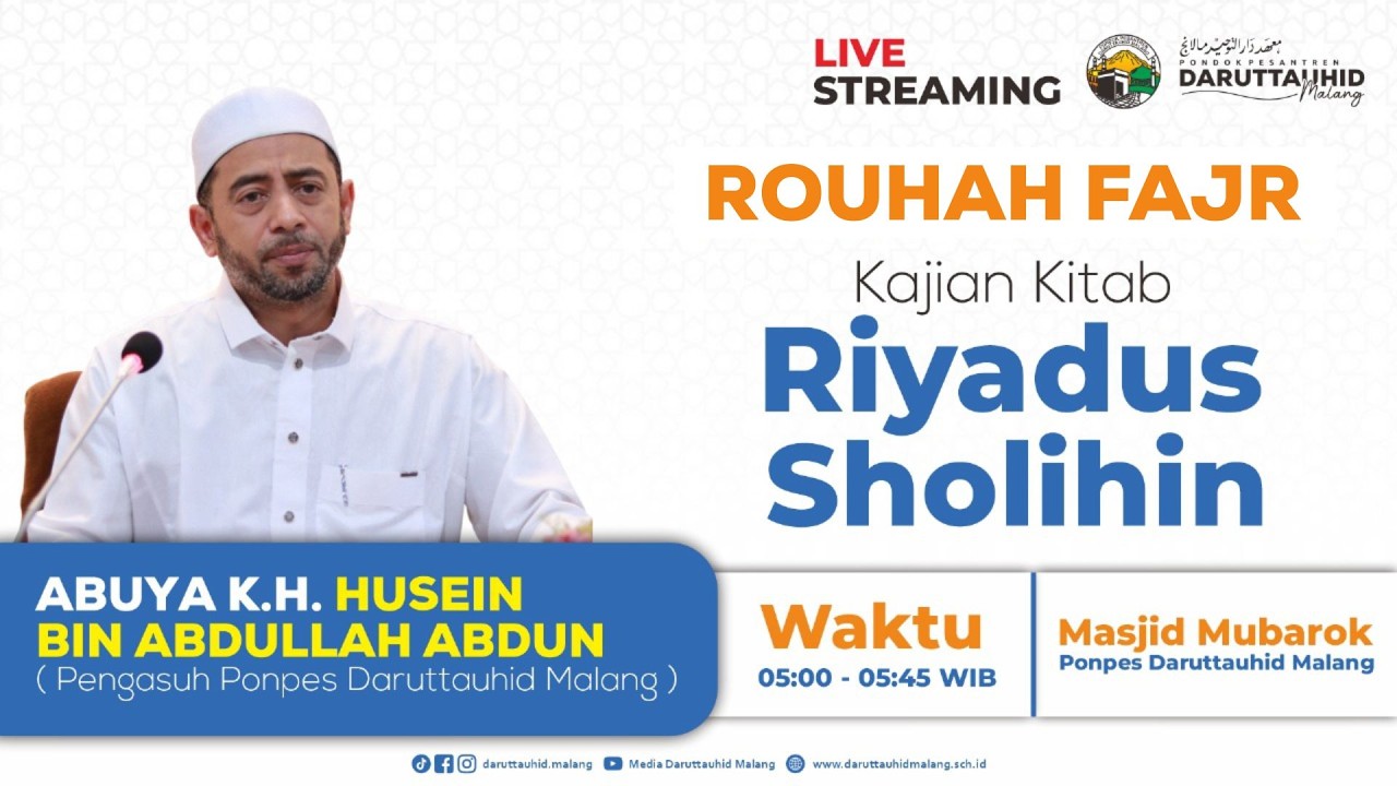 🔴LIVE... Rouhah Fajr Bersama K.H Abuya Husain bin Abdullah Abdun ( Riyadhus Sholihin ), 09/02/2026