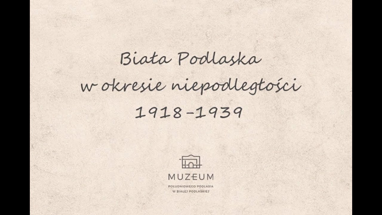 Biała Podlaska w okresie niepodległości 1918-1939