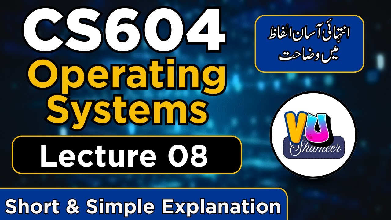 CS604 Short Lecture 08 | Operating Systems (Unix/Linux IPC Tools – 1) 
