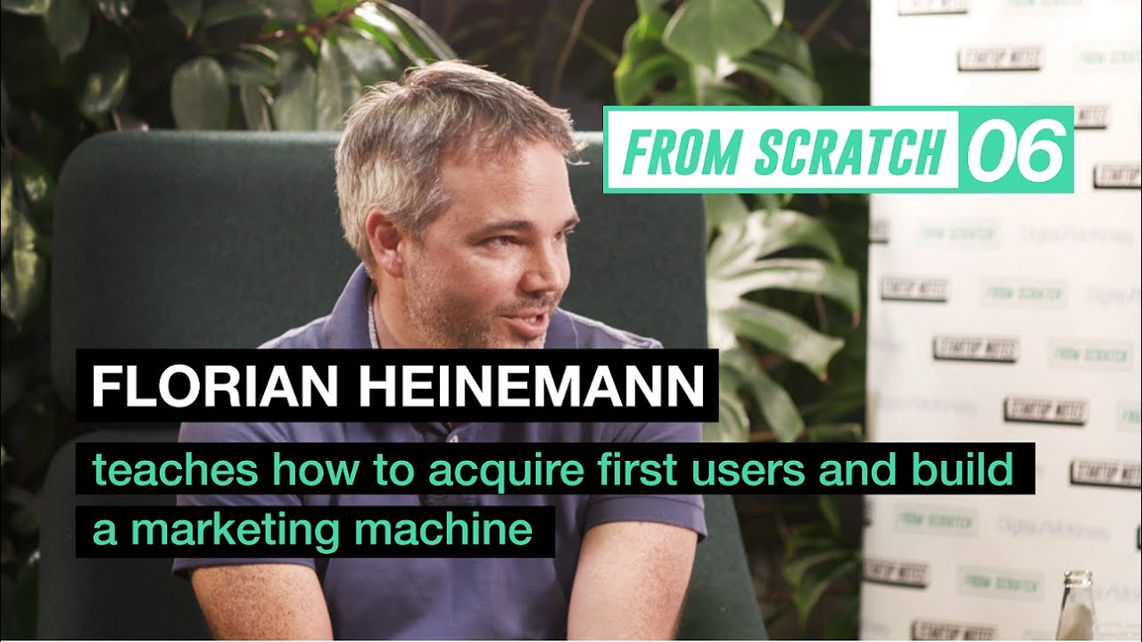 Florian Heinemann (Project A) teaches how to acquire first users and build a marketing machine