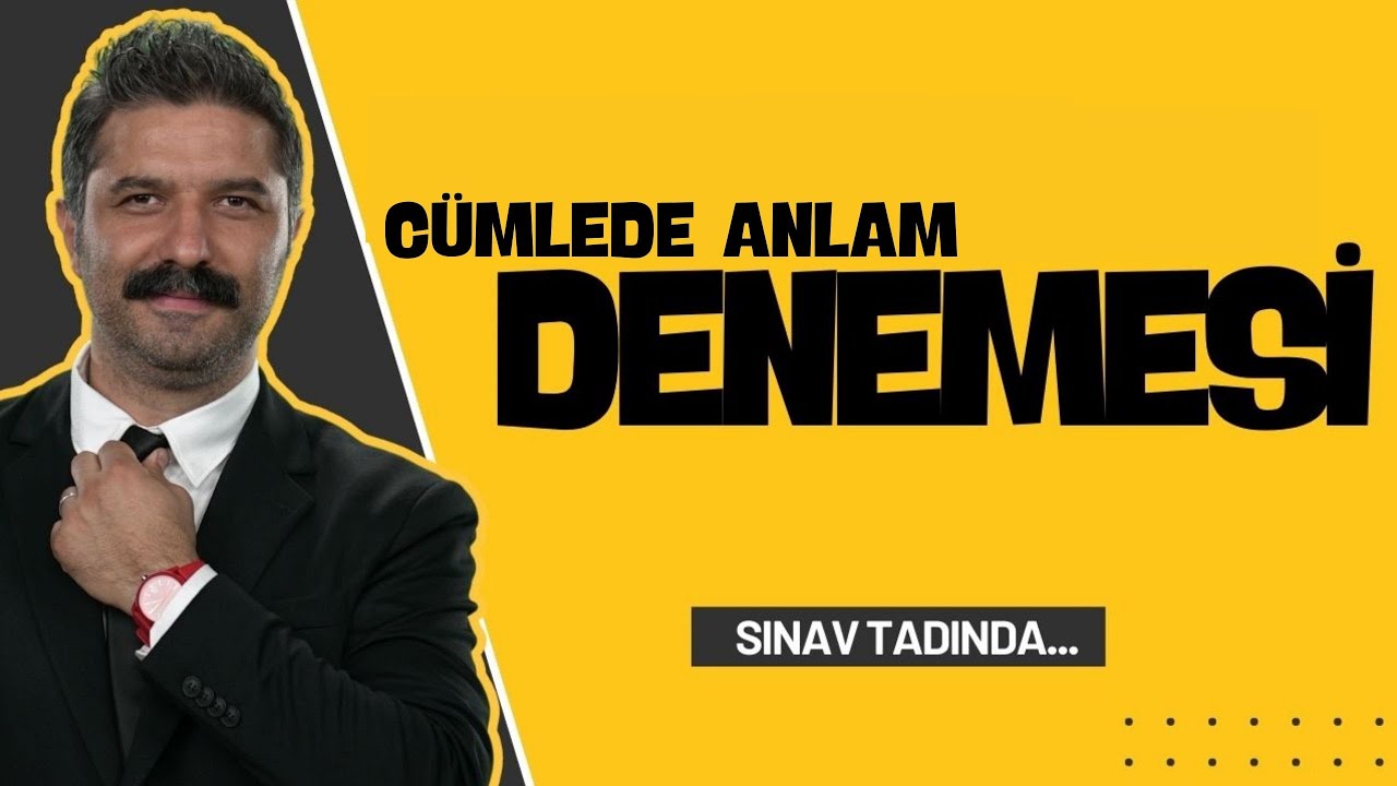 Cümlede Anlam Denemesi | Rüştü Hoca