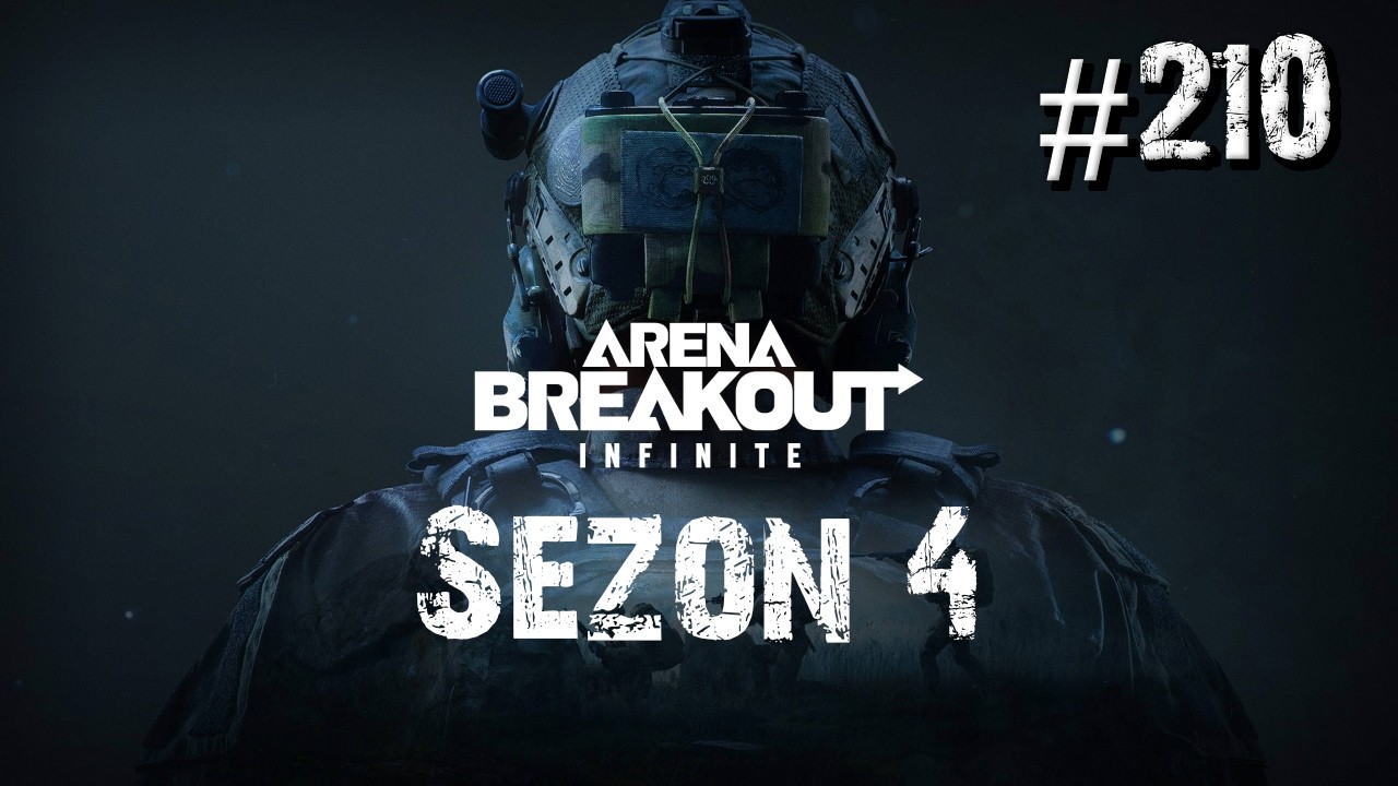 Arena Breakout: Infinite - [Sezon 4] #210 - Wadi, Ghell i Bocek - Bocek na cheatach