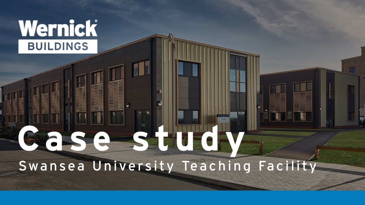 Swansea University Teaching Facility | Wernick Buildings | Case Study