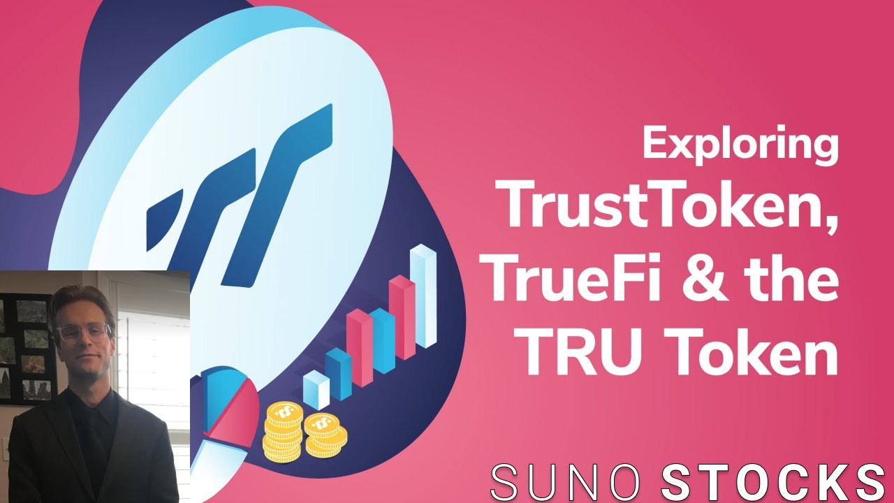 TrueFi $TRU Coin: Почему вам нужен этот криптотокен. Цена: эталон кредитования в 1 млрд долларов ...