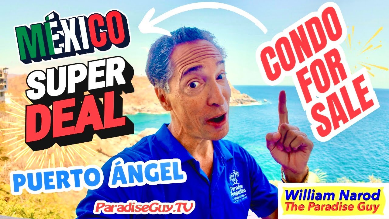 Ocean View Condo FOR SALE - Puerto Angel, Oaxaca, Mexico - Paradise Property Previews Paradise Guy