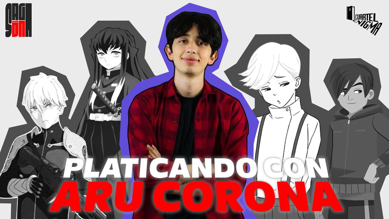Platicando con Aru Corona (Actor de doblaje)