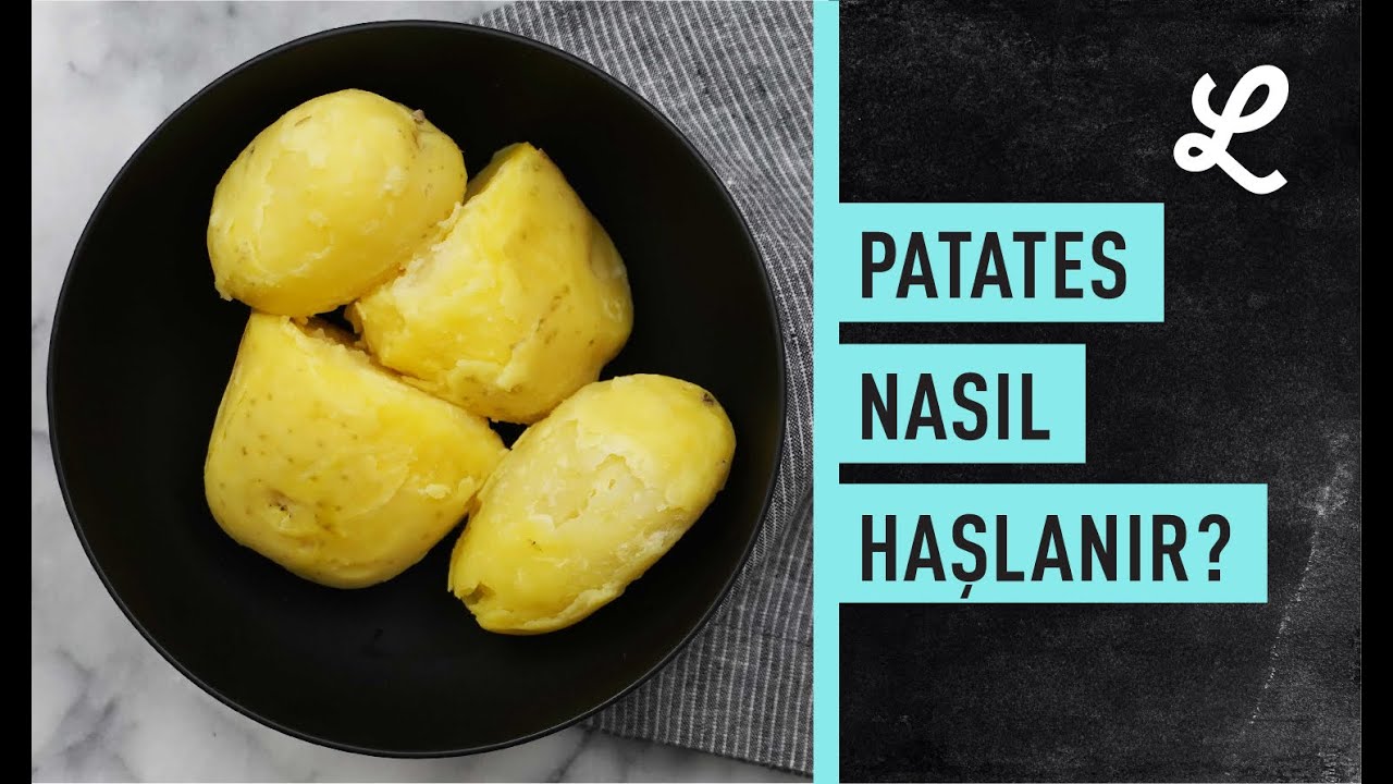 Patates nasıl haşlanır? - Pratik Mutfak Bilgileri I Lokma