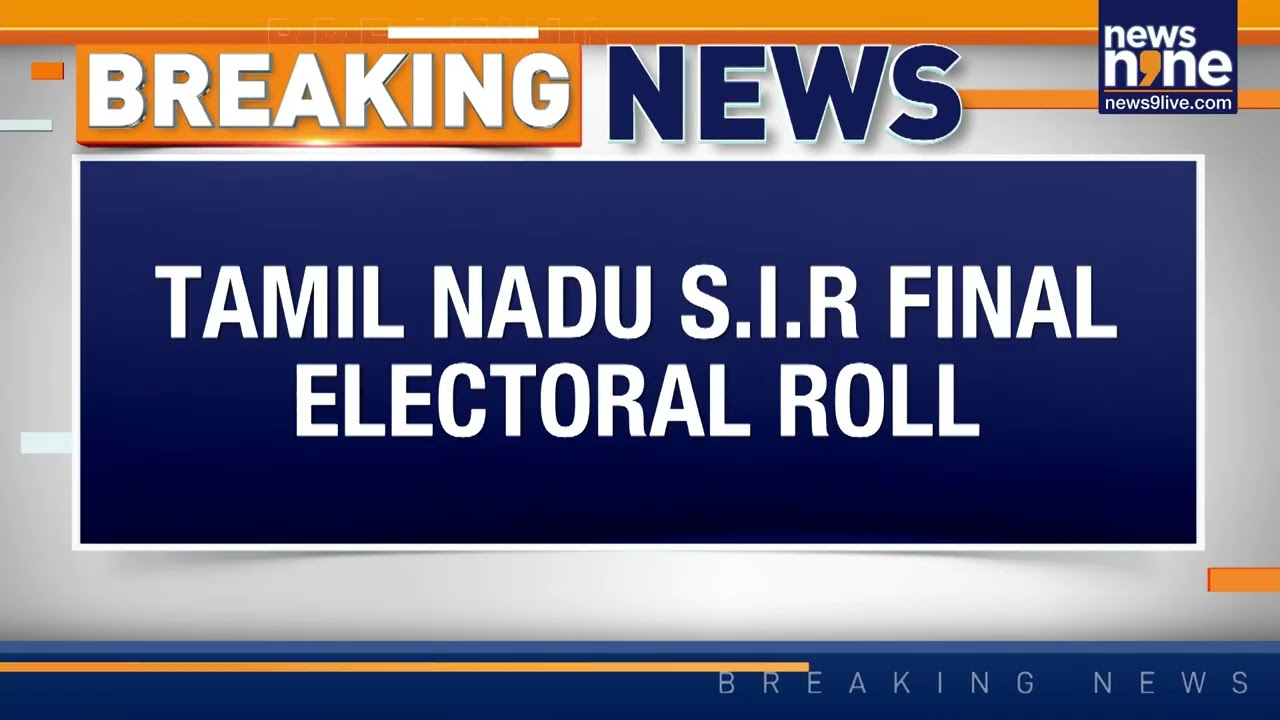 Tamil Nadu Final Voter Roll Published; 70 Lakh Names Deleted In SIR Exercise