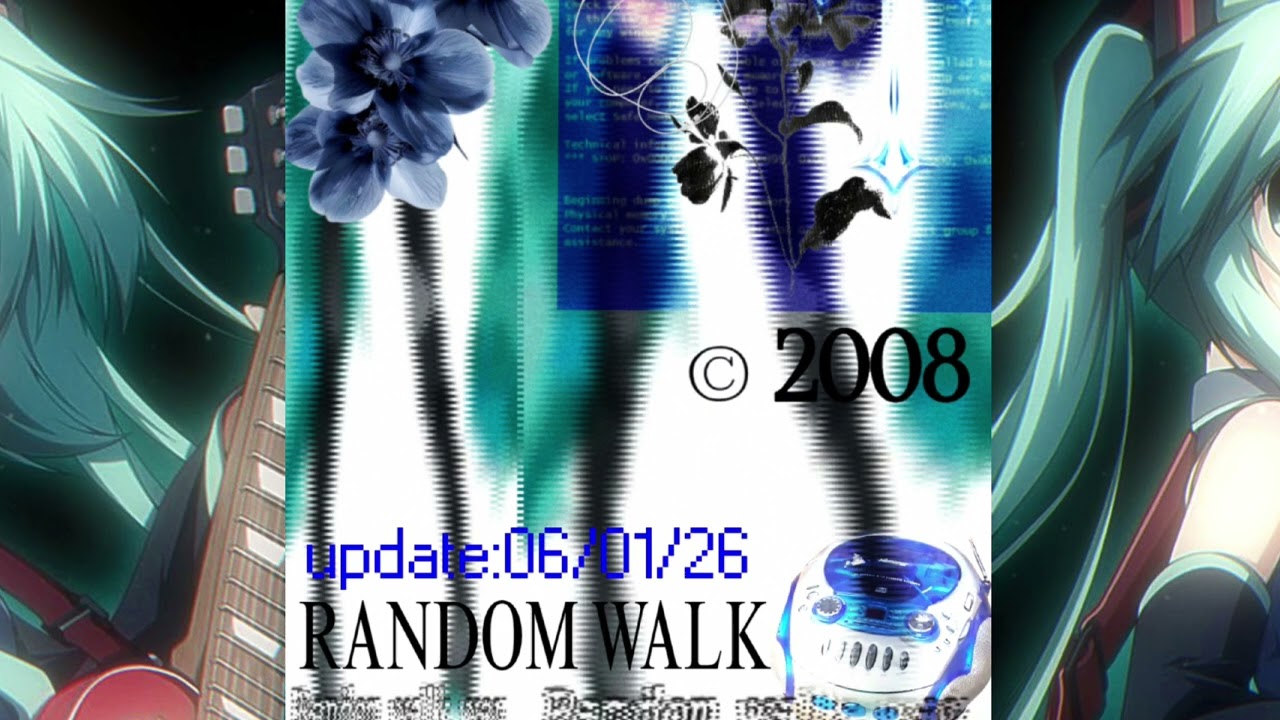  【初音ミク】オリジナル曲　ランダムウォーク   ⟨ランダムウォーク-Random Walk⟩{feat.TABU	テイラ}