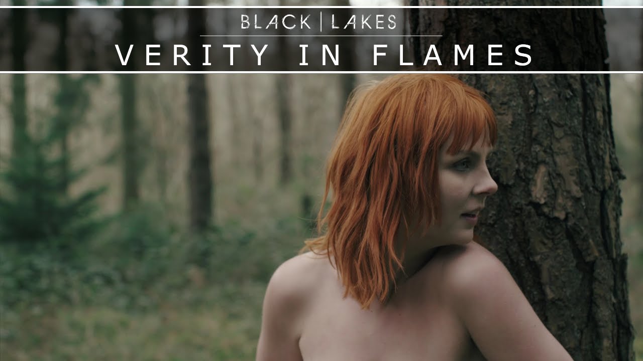 BLACK | LAKES - Verity In Flames