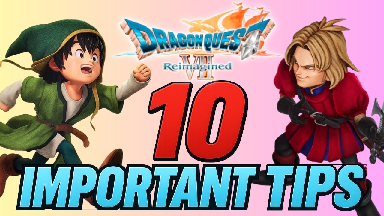 DRAGON QUEST 7 REIMAGINED: 10 важных советов, которые вам следует знать!