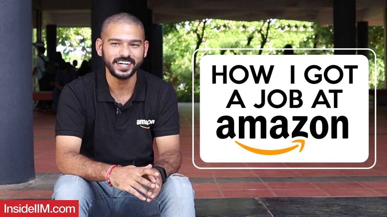 How I Got A Job At Amazon - Kinjal Srivastava, IIM Kozhikode