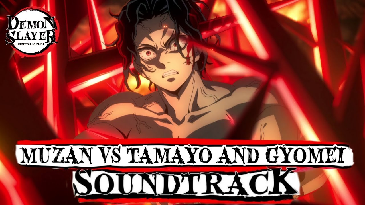Muzan VS Tamayo and Gyomei [Official Demon Slayer OST] (鬼滅の刃)