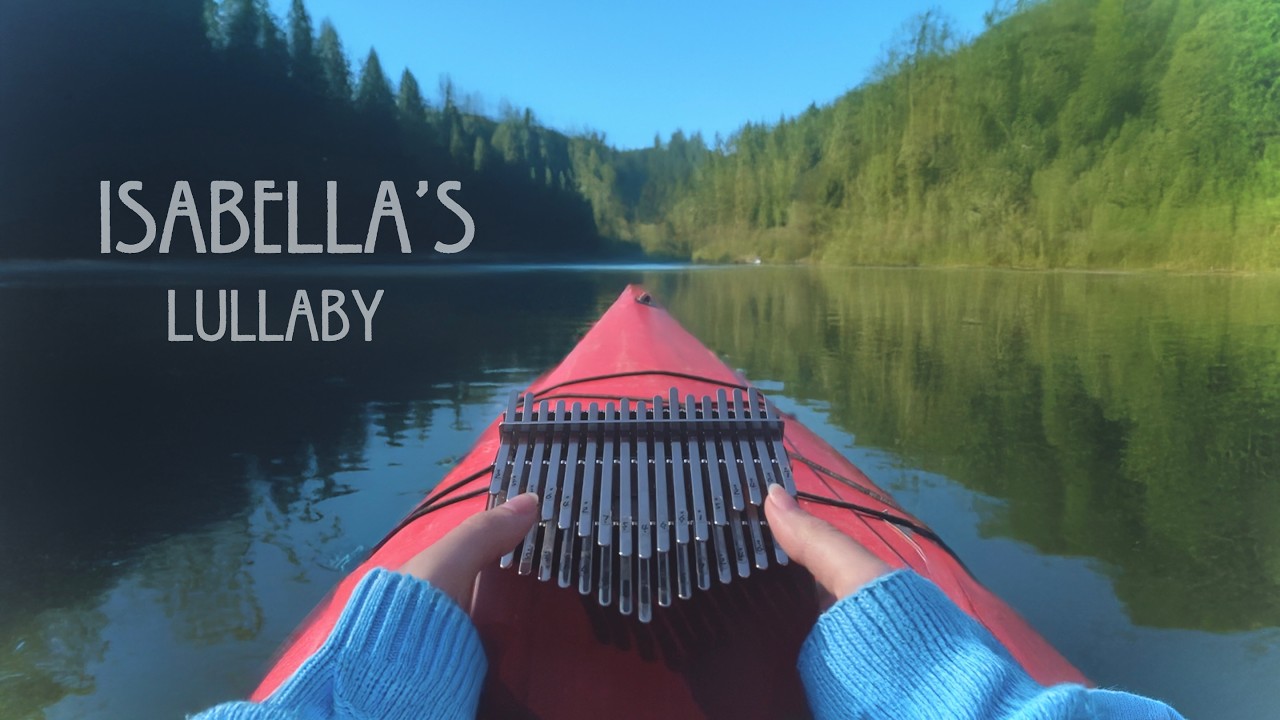 Isabella's Lullaby (Kalimba Cover)