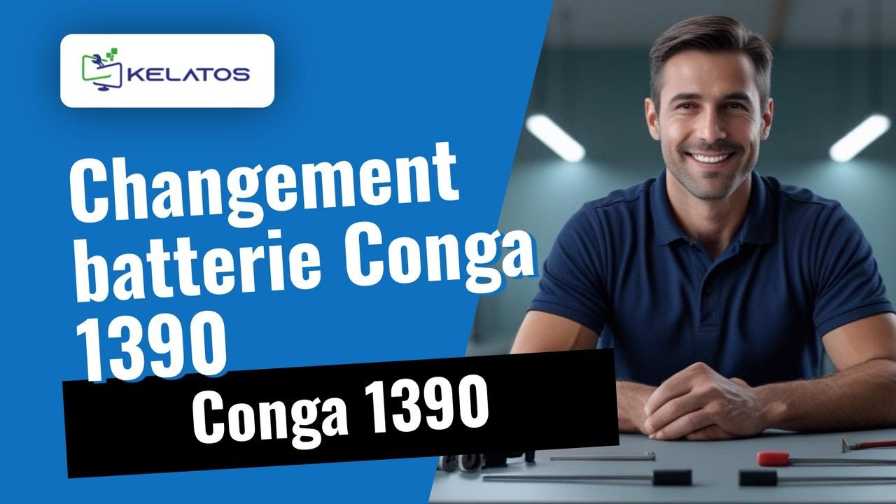 Batterie faible sur votre Conga 1390 ? 🔋 Remplacement de la batterie