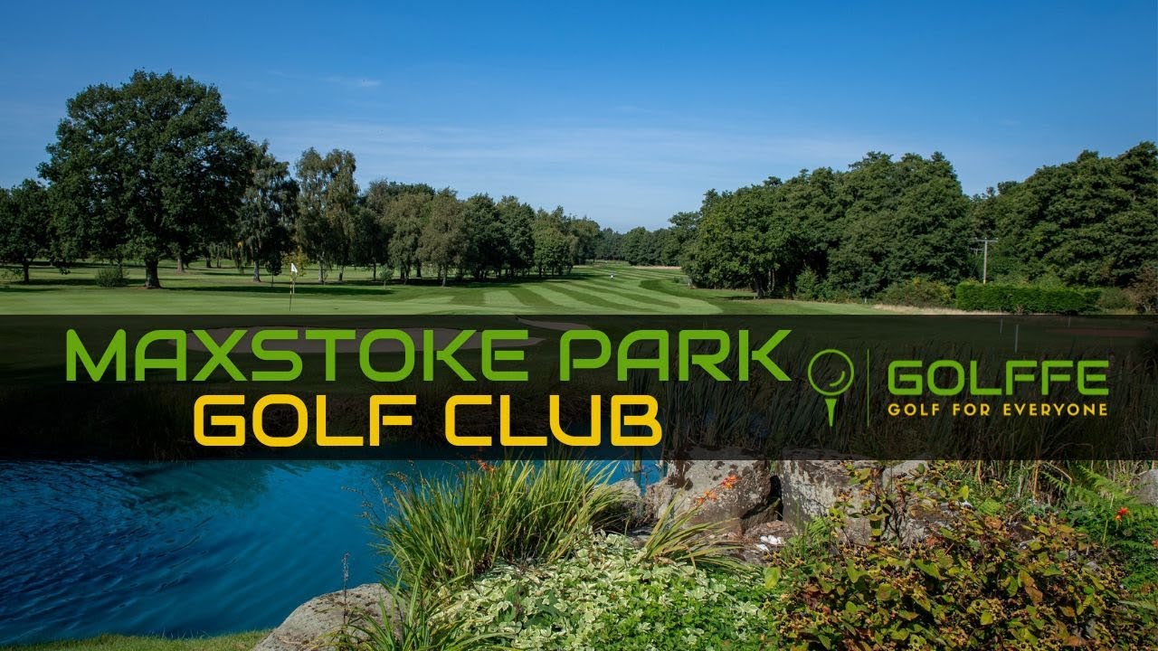 Maxstoke Park Golf Club By Golffe. GSPro licensed course designer.