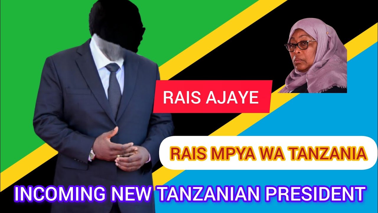Picha Ya Rais Mpya Wa Tanzania Ajaye 