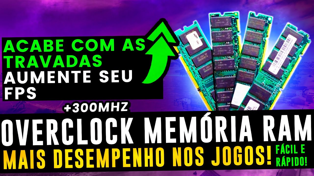 COMO FAZER OVERCLOCK NA MEMORIA RAM ! AUMENTAR FPS NOS JOGOS E ACABAR COM TRAVAMENTOS !