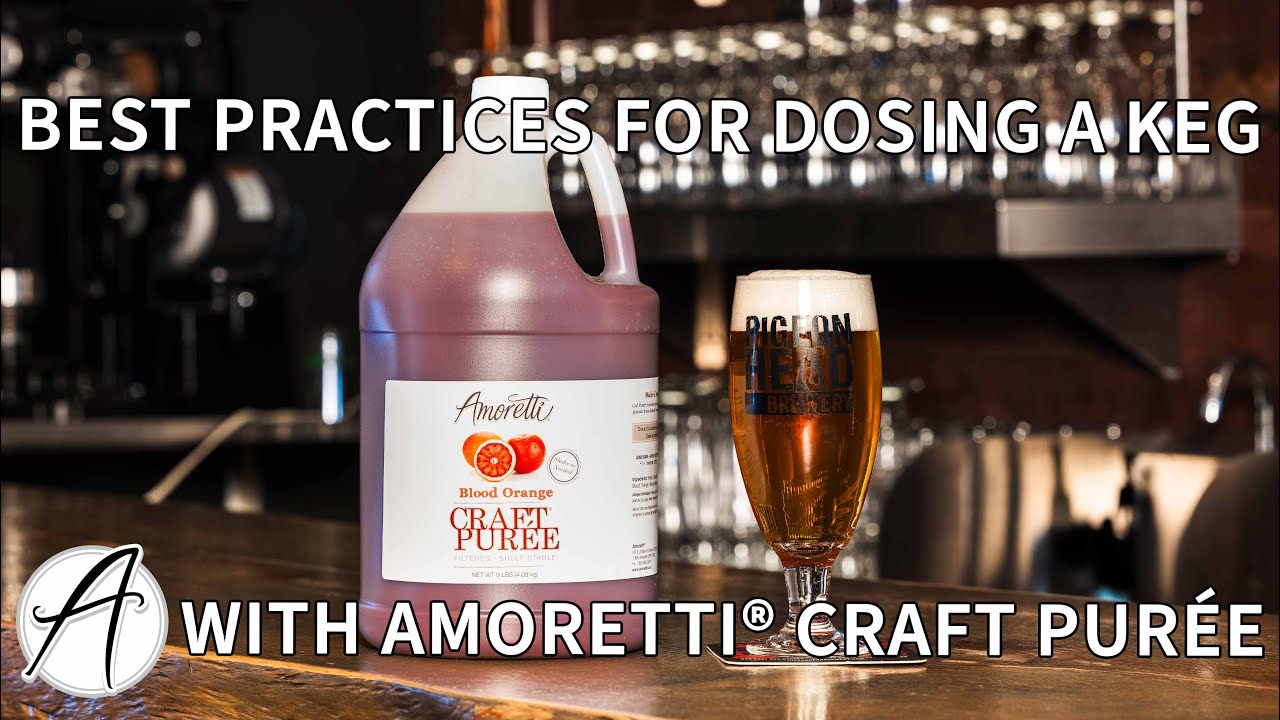 Dosing A Keg With Amoretti® Craft Puree