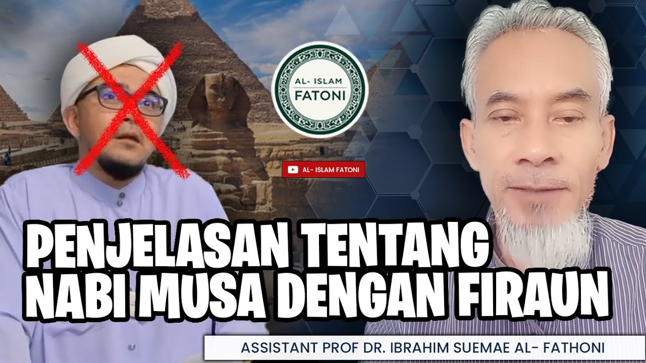 PENJELASAN TENTANG NABI MUSA DENGAN FIRAUN