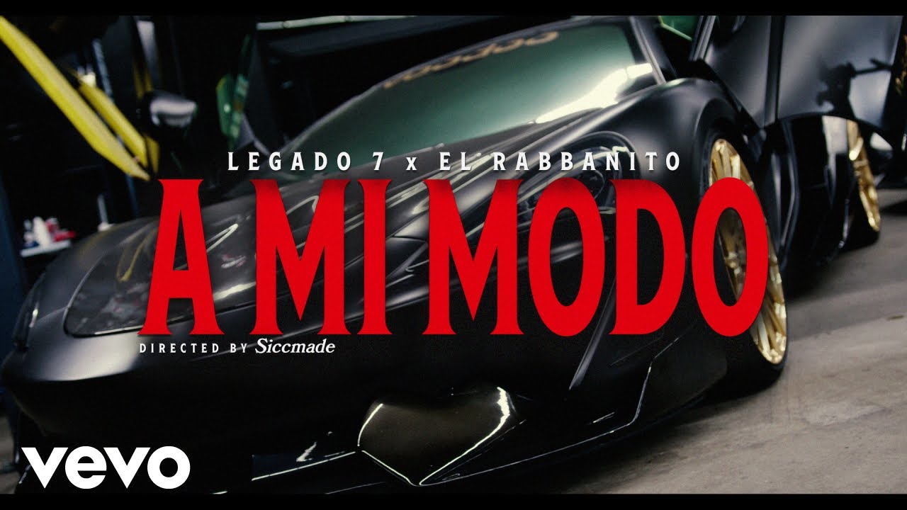 LEGADO 7, El Rabbanito - A Mi Modo (Official Video)