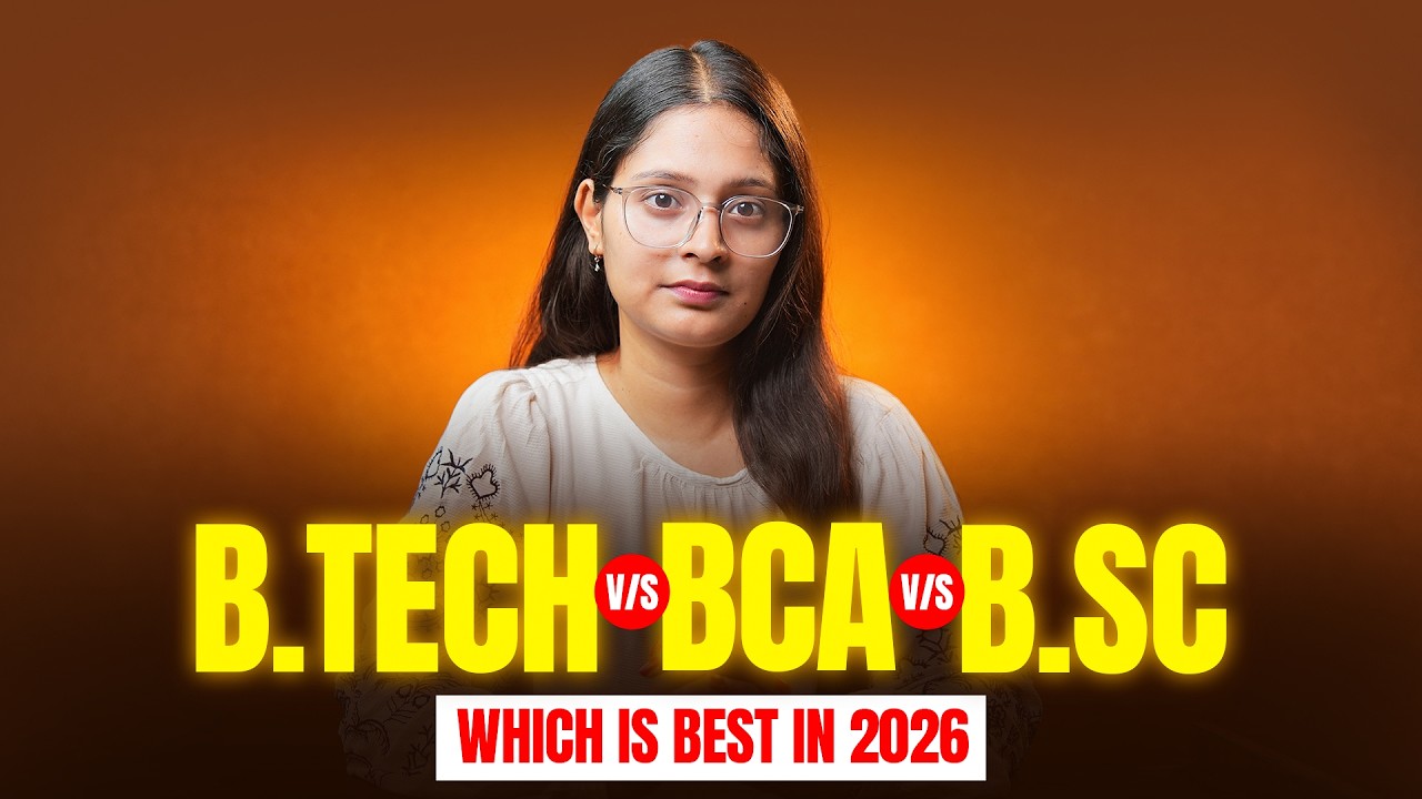 B.Tech vs BCA vs B.Sc. | Best Course After 12th | Salary, Jobs & Scope 2026 (Reality Explained)