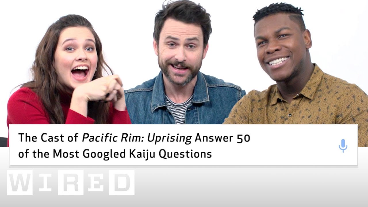 Pacific Rim Uprising Cast Answer 50 of the Most Searched Kaiju Questions | WIRED