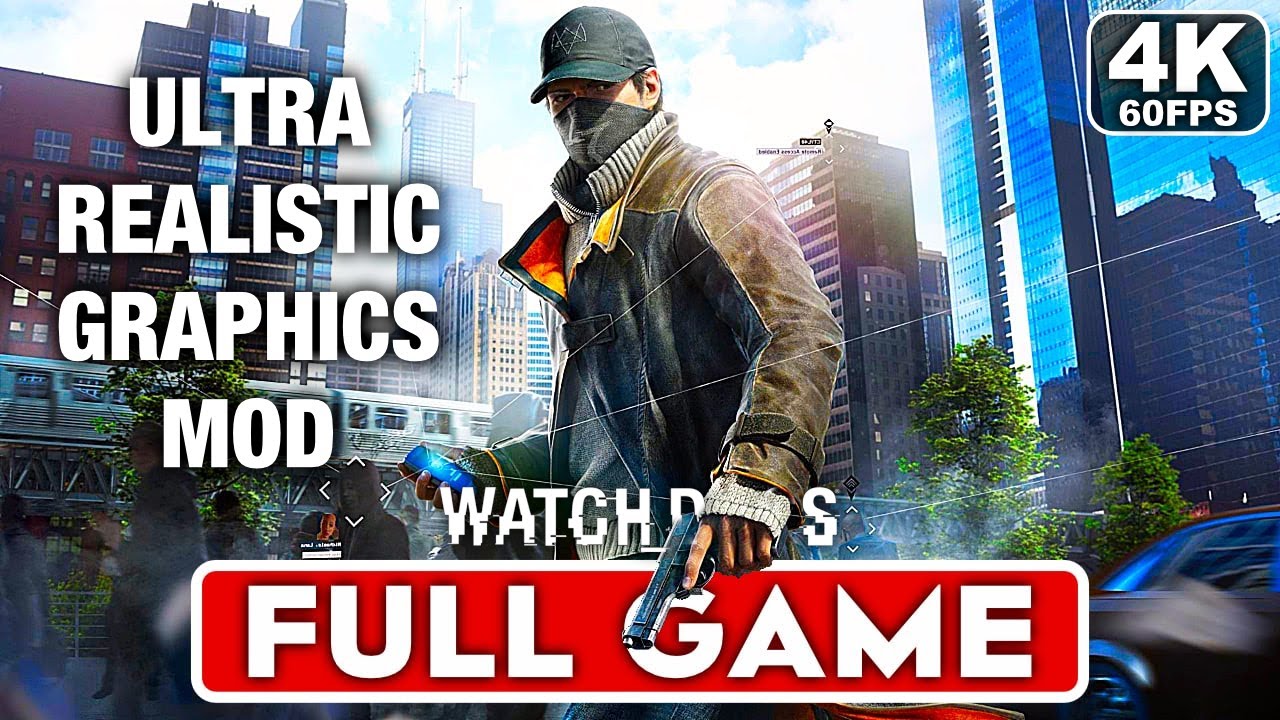 WATCH DOGS Gameplay Walkthrough Part 1 FULL GAME - ULTRA REALISTIC GRAPHICS [4K 60FPS] No Commentary