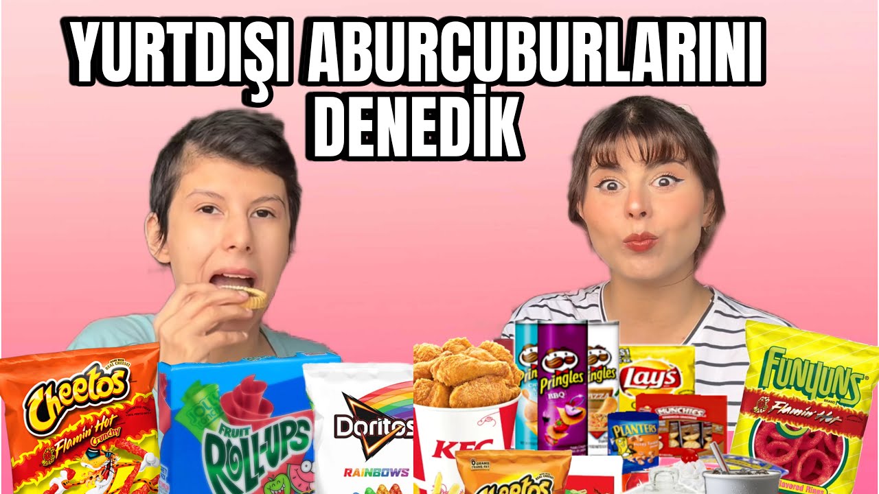 YurtDışı Aburcuburlarını Denedik w/ @Jeeyneep