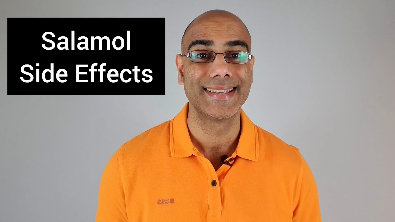 Salbutamol (Salamol) Side Effects: Headaches, Muscle Cramps & More