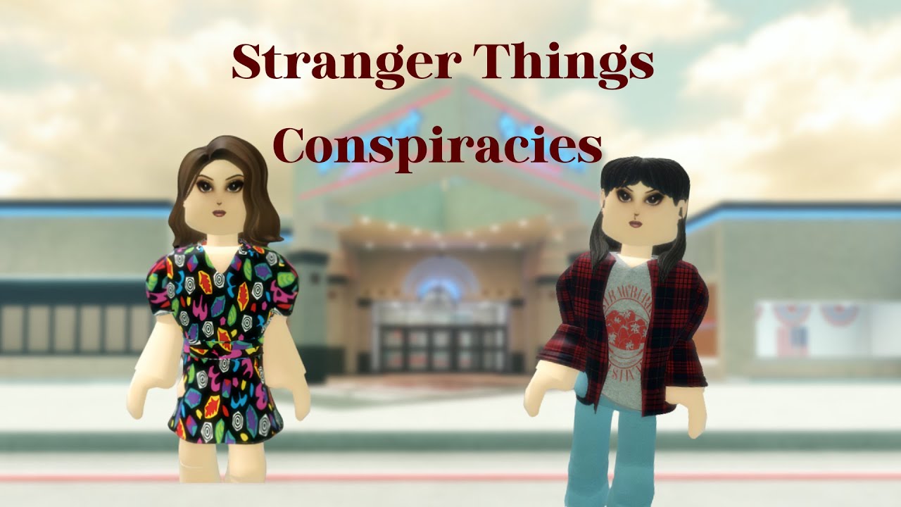[Update] Stranger Things Conspiracies | Roblox