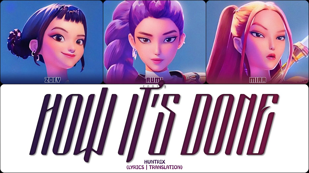 HUNTR/X - HOW IT'S DONE (ПЕРЕВОД | КИРИЛЛИЗАЦИЯ | COLOR CODED LYRICS)