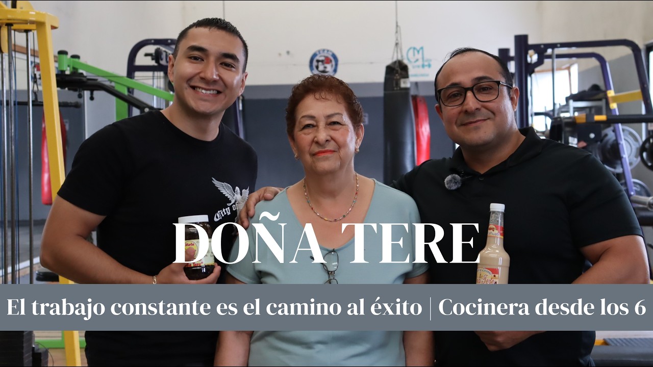 DOÑA TERE | Trabaje desde pequeña y mi éxito se debe al trabajo