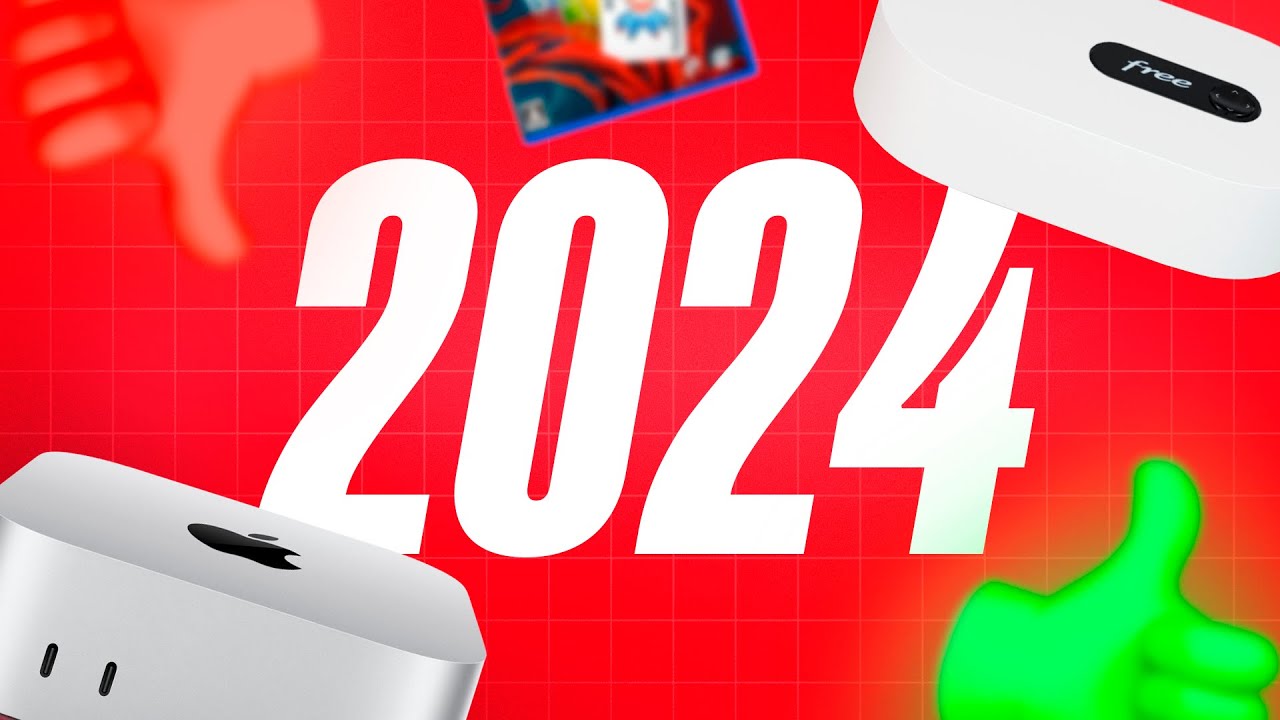 Le PIRE et le MEILLEUR de la tech en 2024 !