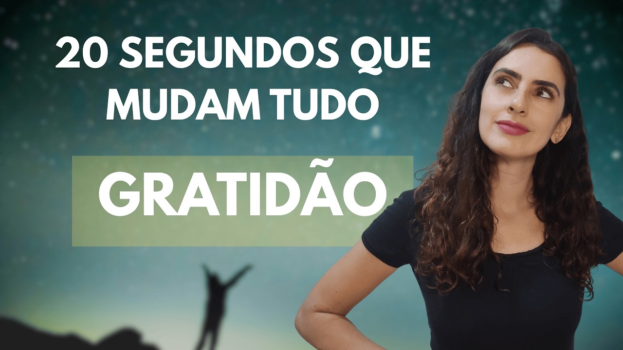 Gratidão em 21 dias: o protocolo de 20 segundos que reprograma seu cérebro