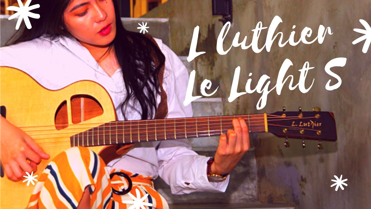 L. Luthier Le Light S Guitar Review & Introduction  | Must Watch 2020 Videos |